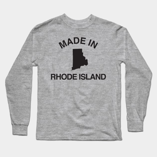 Made in Rhode Island Long Sleeve T-Shirt by elskepress